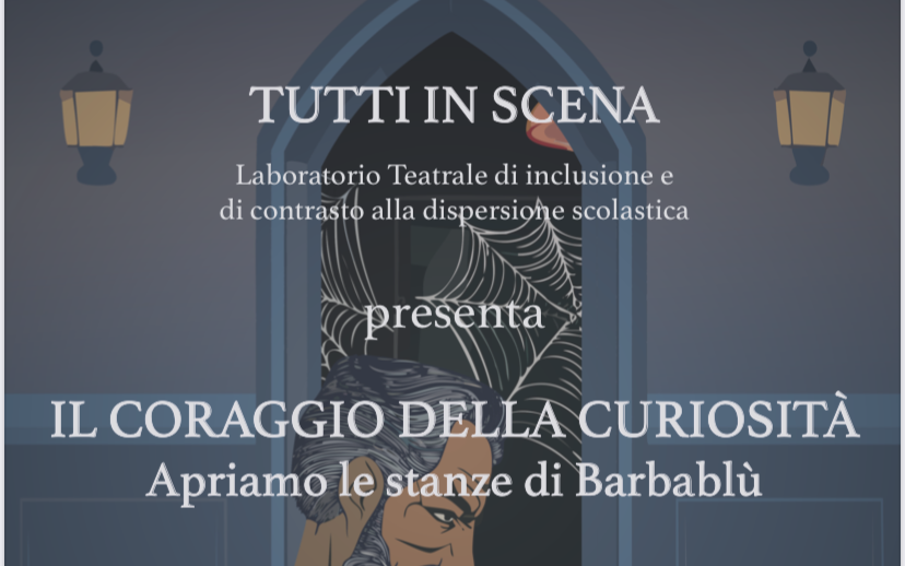 Il coraggio della curiosità -  Apriamo le stanze a Barbablù